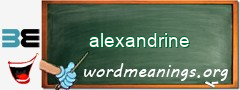 WordMeaning blackboard for alexandrine